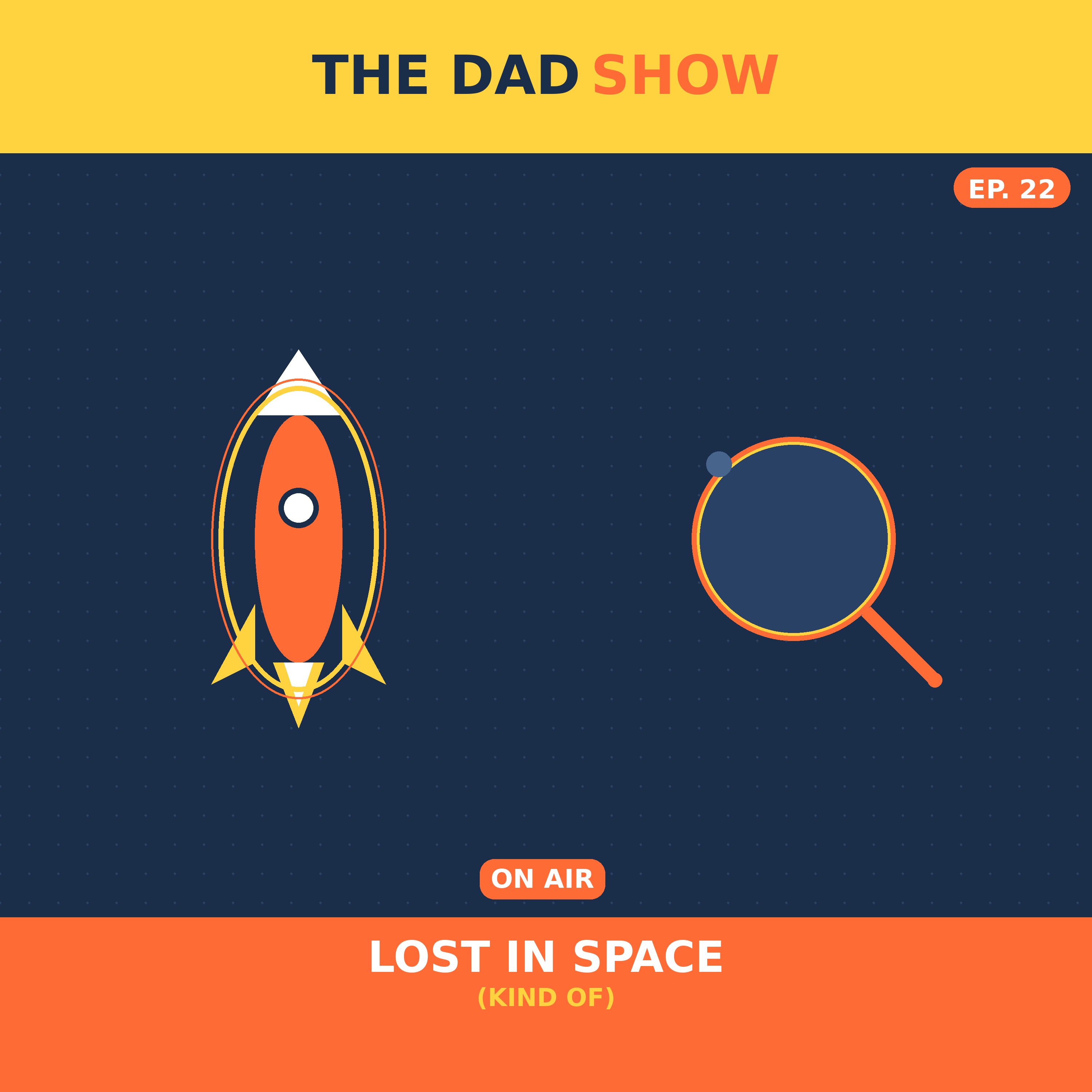 Episode 22: Lost in Space (Kind Of) episode artwork